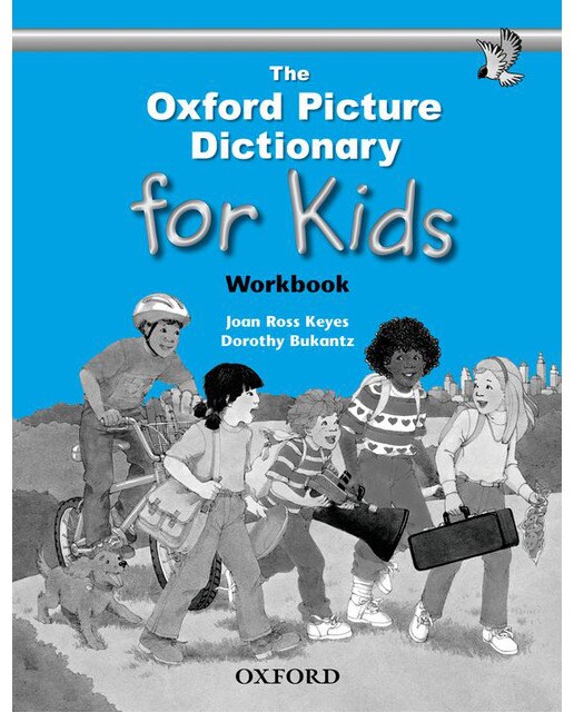 The Oxford Picture Dictionary for Kids. Workbook 1