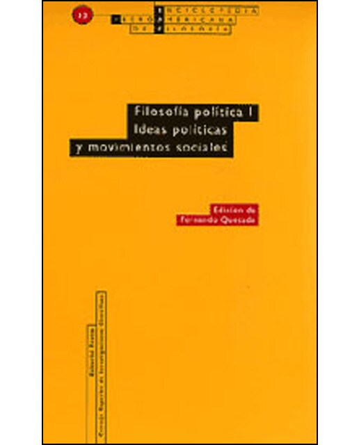 Imagen 1 de Filosofía política I. Ideas políticas y movimientos sociales: Vol. 13  (Tapa blanda)