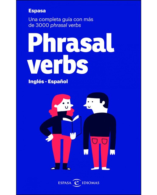 Imagem 0 de Phrasal verbs. Inglés - Español: Una completa guía con más de 3000 phrasal verbs (Capa mole)
