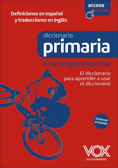 Imagem 0 de Diccionario de Primaria de la lengua española: El diccionario para aprender a usar el diccionario (Capa dura)