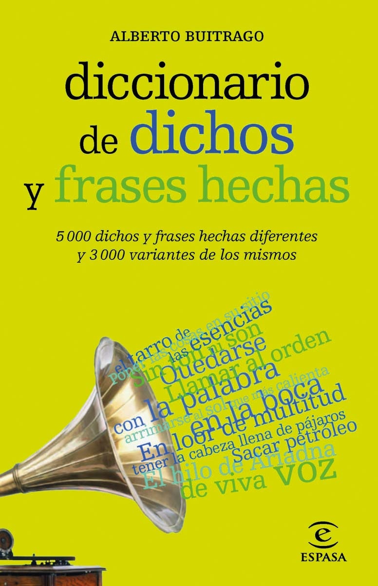 Imagen 0 de Diccionario de dichos y frases hechas (Tapa blanda)