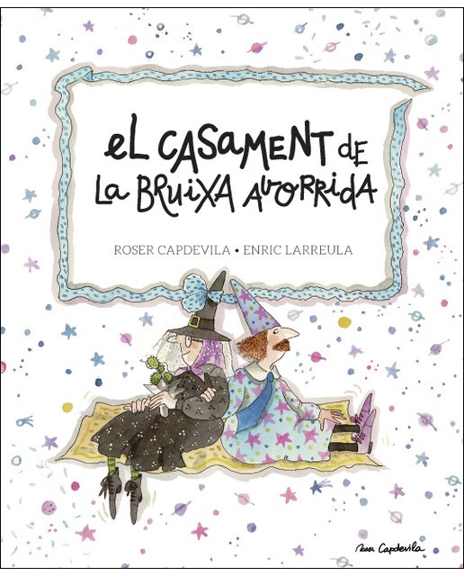 Imagen 0 de El casament de la bruixa avorrida (Tapa blanda)