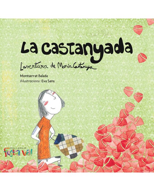 Imagen 1 de La Castanyada: L'aventura de Maria Castanya (Tapa blanda)