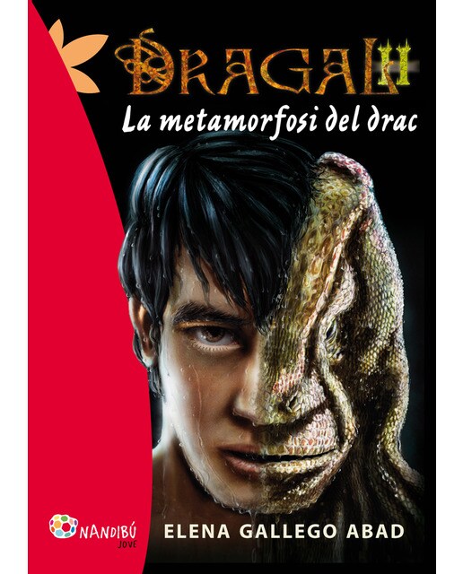 Imagen 0 de Dragal 2: La metamorfosi del drac (Tapa blanda)