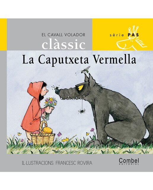 Imagen 0 de La Caputxeta Vermella  (Tapa dura)