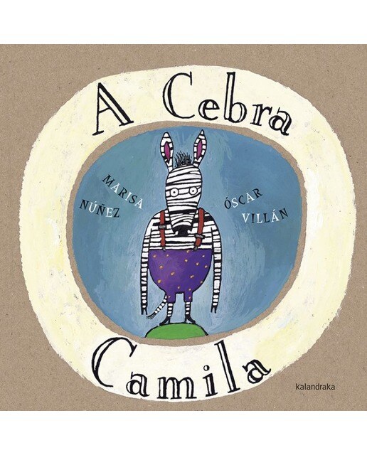 A cebra Camila (Capa dura) 1