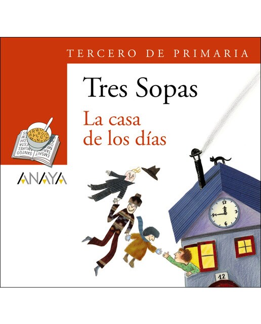 Blíster "La casa de los días" 3º de Primaria (Capa mole com abas) 1