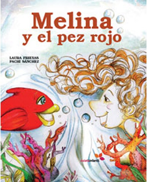 Imagen 0 de Melina y el pez rojo (Tapa dura)