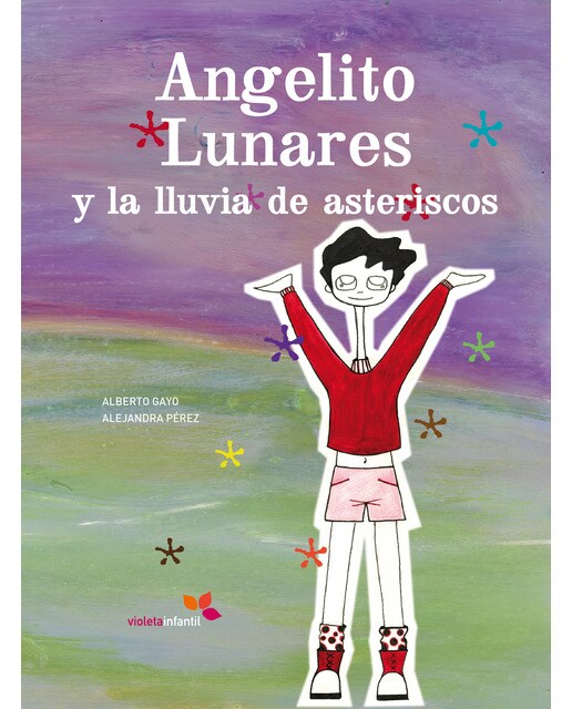 Angelito Lunares y la lluvia de asteriscos