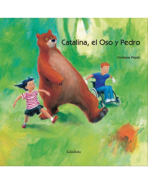 Catalina, el oso y Pedro (Capa dura) 1