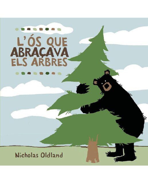 Imagen 0 de L'os que abraçava els arbres