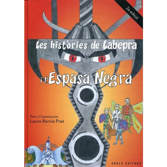Les hist?ries de Labepra i l&espasa negra (Capa dura) 1