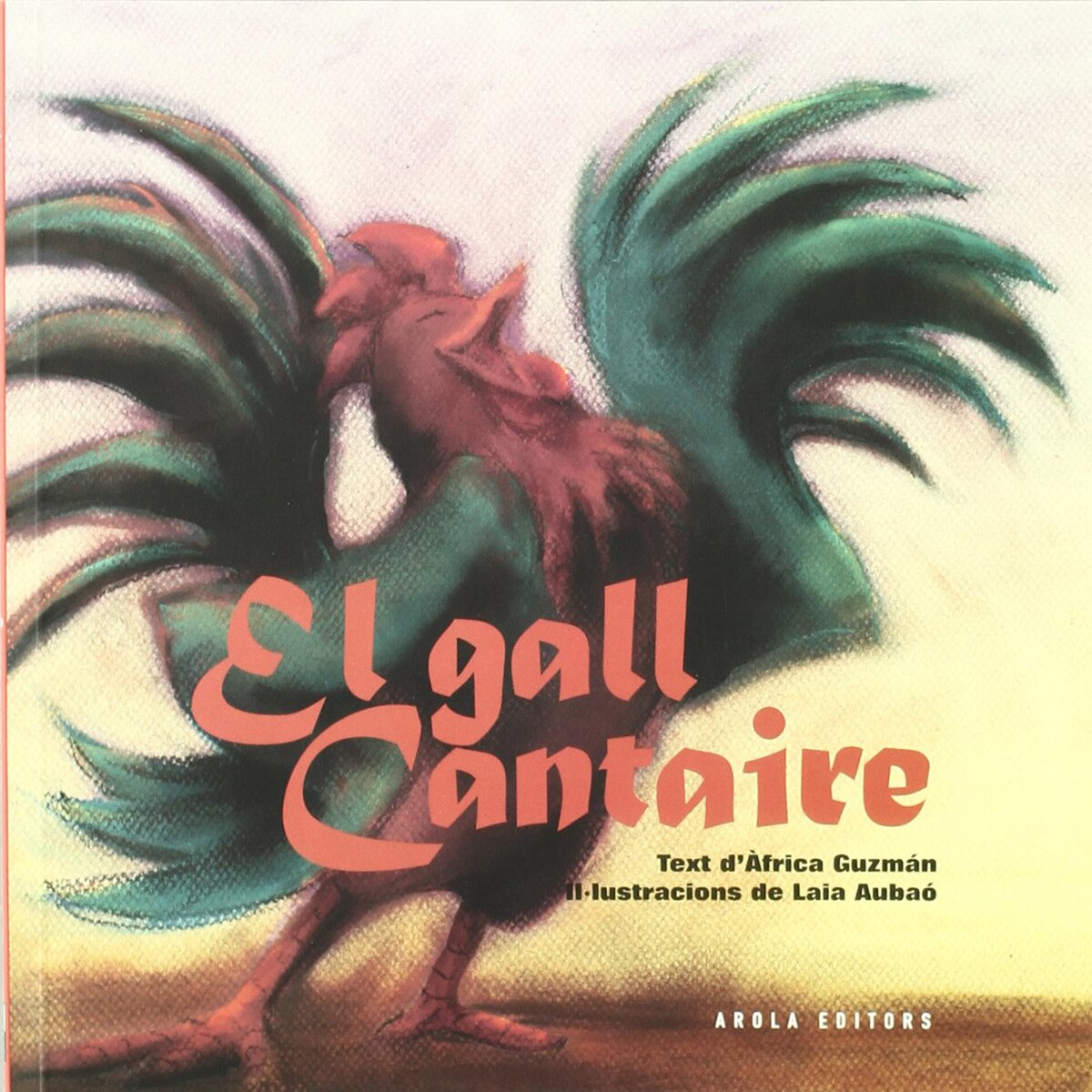 El Gall cantaire (Capa mole) 1