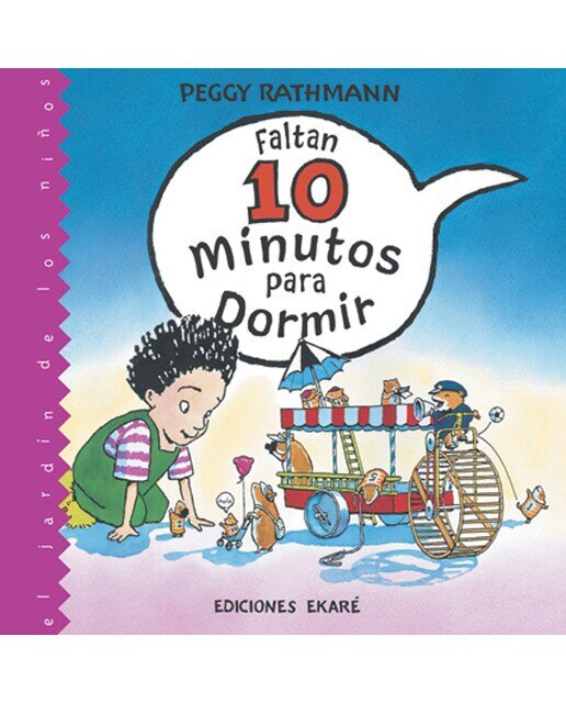 Imagen 0 de Faltan 10 minutos para dormir (Tapa dura)