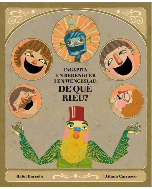 Imagen 0 de L'Agapita, en Berenguer i Wenceslau: de què rieu?  (Tapa dura)