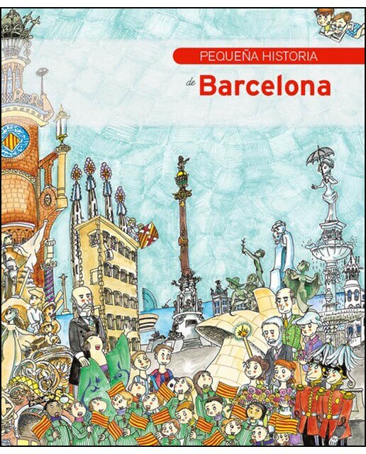 Imagen 0 de Pequeña historia de Barcelona