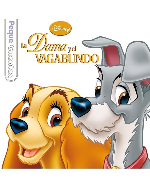 La Dama y el Vagabundo. Pequecuentos