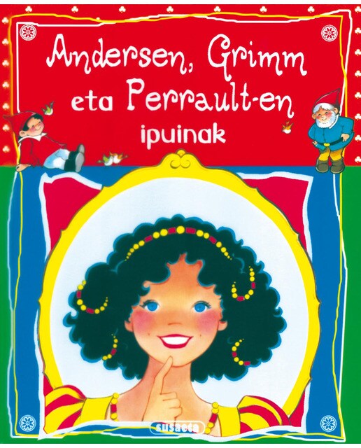Andersen, Grimm eta Perrault-en ipuinak (Capa dura) 1