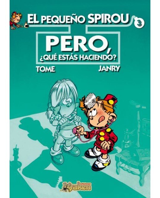El pequeño Spirou 3: Pero, ¿qué estás haciendo?