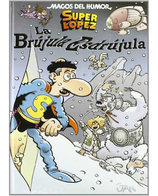 Imagen 0 de Superlópez. La brújula esdrújula (Magos del Humor 125) (Tapa dura)