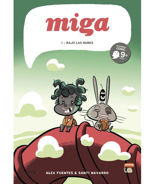 Miga 1: Bajo las nubes