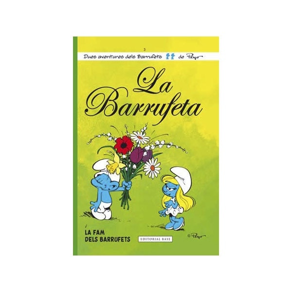 Imagen 0 de Els Barrufets 03. La Barrufeta: i la fam dels Barrufets  (Tapa dura)