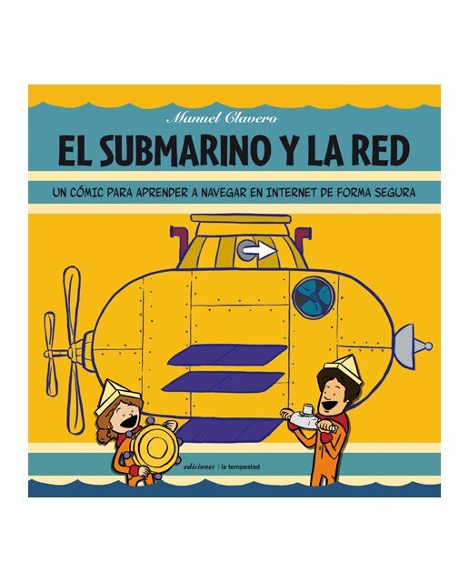 Imagen 0 de El submarino y la red: Un cómic para aprender a navegar en internet de forma segura