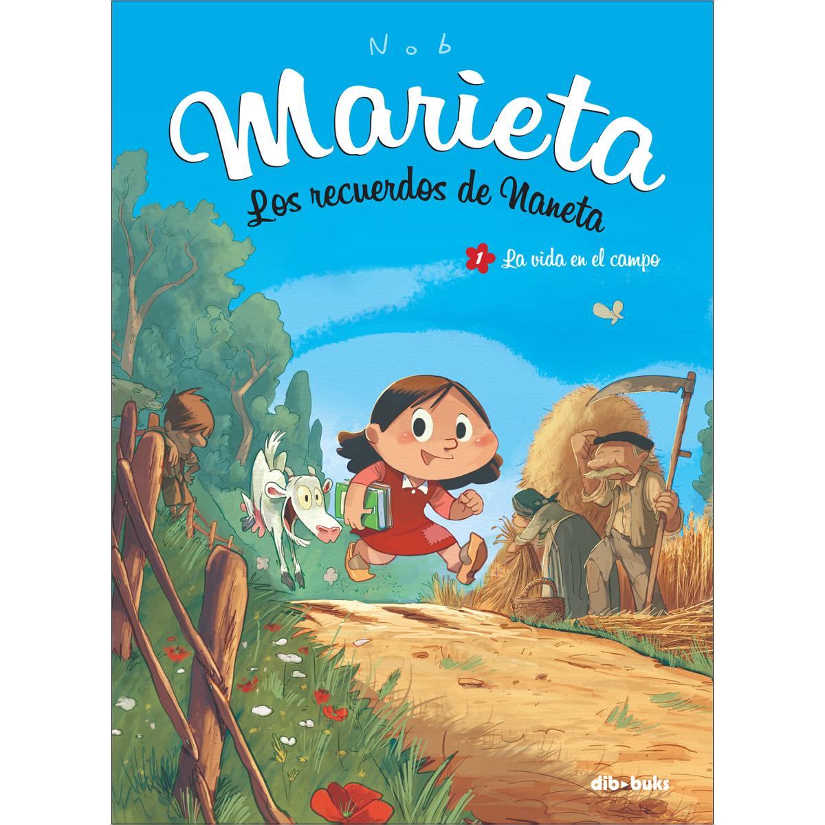 Imagem 0 de Marieta 1. Los recuerdos de Naneta: La vida en el campo (Capa mole)