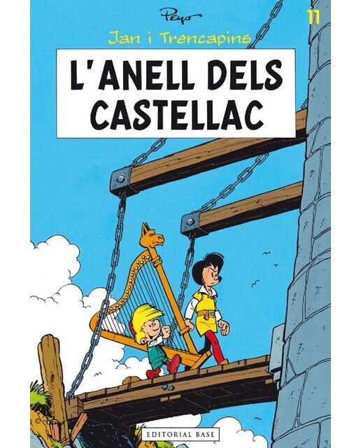 Imagen 0 de Jan i Trencapins 11. L'anell dels Castellac  (Tapa dura)