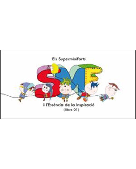 Imagen 0 de Els Superminiforts i l'essència de la inspiració (Tapa dura)