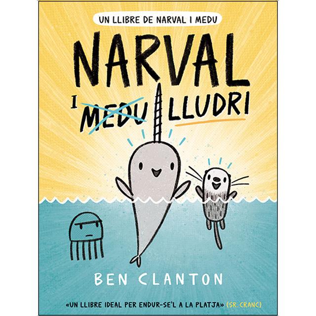 Imagen 0 de Narval i Lludri  (Tapa dura)