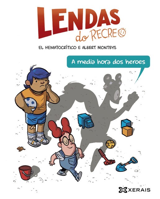 A media hora dos heroes(Tapa dura) 1