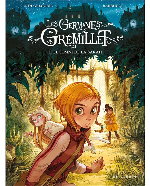 Les germanes grémillet. El somni de sarah