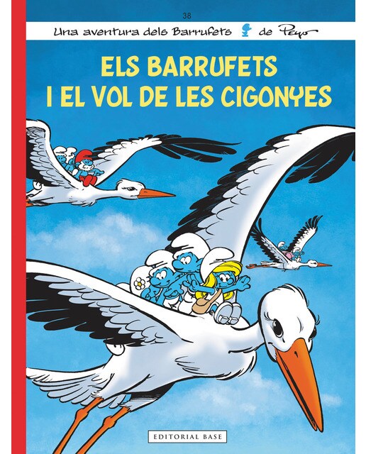 Imagen 0 de Els Barrufets 38. Els Barrufets i el vol de les cigonyes (Tapa dura)