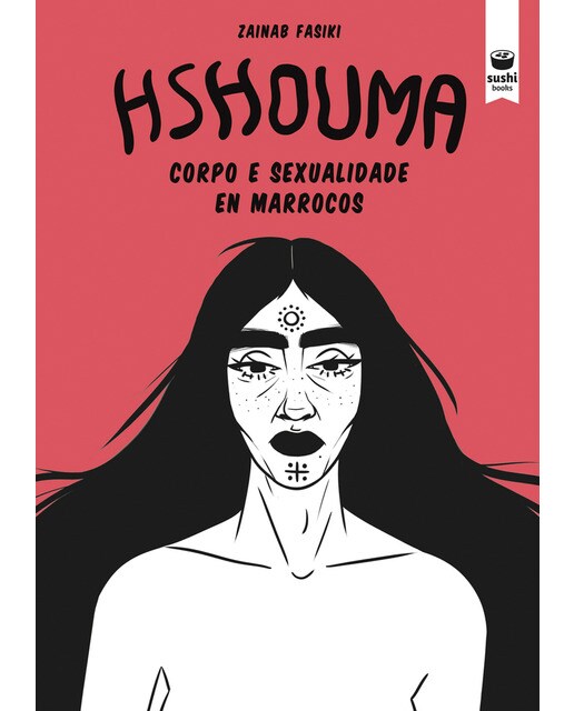Hshouma: Corpo e sexualidade en Marrocos (Capa mole) 1