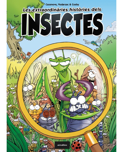 Imagen 1 de Les extraordinàries històries dels insectes