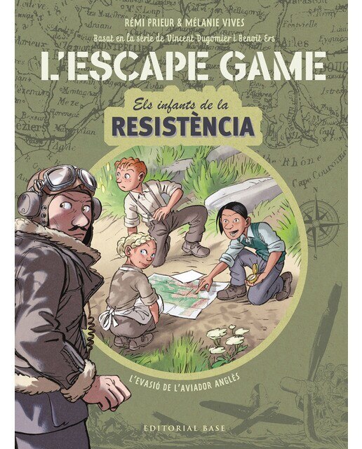 Imagen 0 de Els infants de la Resistència. Escape Game. L'evasió de l'aviador anglès  (Tapa dura)
