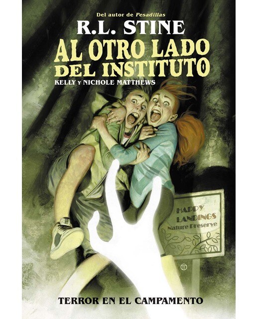 AL OTRO LADO DEL INSTITUTO. TERROR EN EL CAMPAMENTO