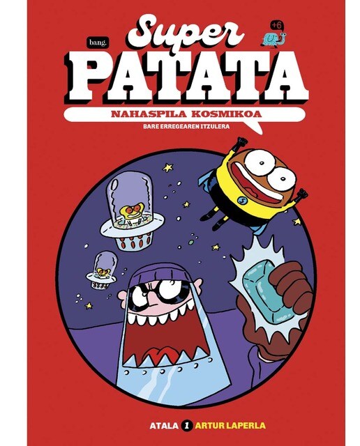 Superpatata, NAHASPILA KOSMIKOA - 1. Atala: Bare erregearen itzulera 1