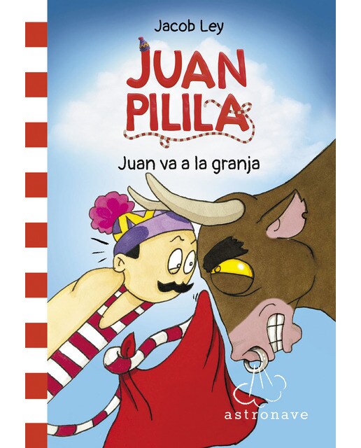 JUAN PILILA 3. JUAN VA A LA GRANJA (Capa dura) 1