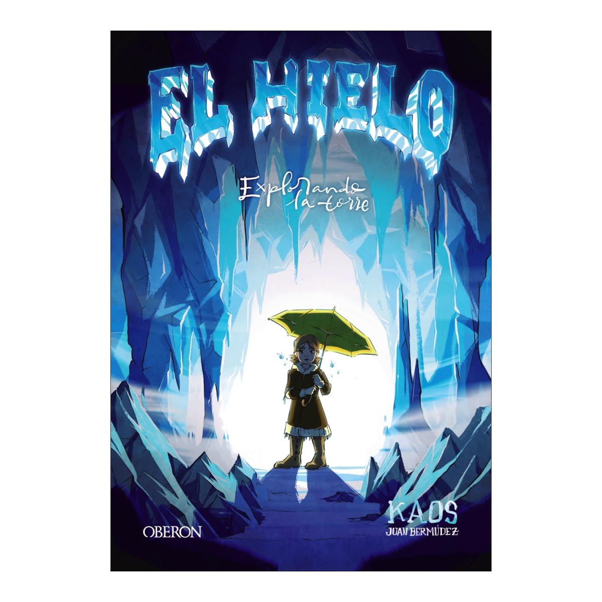 Imagen 0 de El Hielo: Explorando la torre (Tapa blanda con solapas)