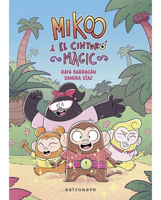 MIKOO I EL CINTURÓ MÀGIC (Capa dura) 1