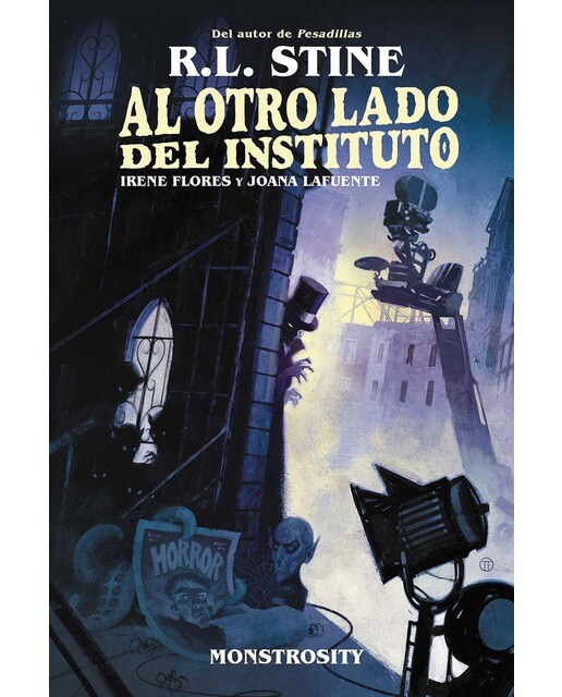 AL OTRO LADO DEL INSTITUTO. MONSTROSITY (Capa dura) 1