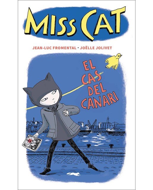 Miss Cat. El cas del canari: El cas del canari (Capa dura) 1