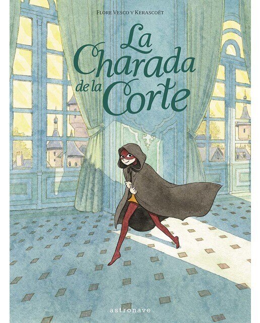 LA CHARADA DE LA CORTE (Capa dura) 1