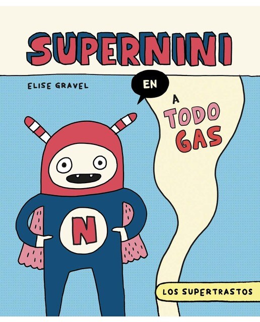 Los supertrastos: Supernini - A todo gas (Capa dura) 1