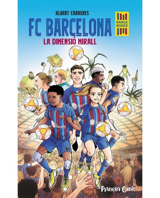 FC Barcelona. La dimensió mirall 1