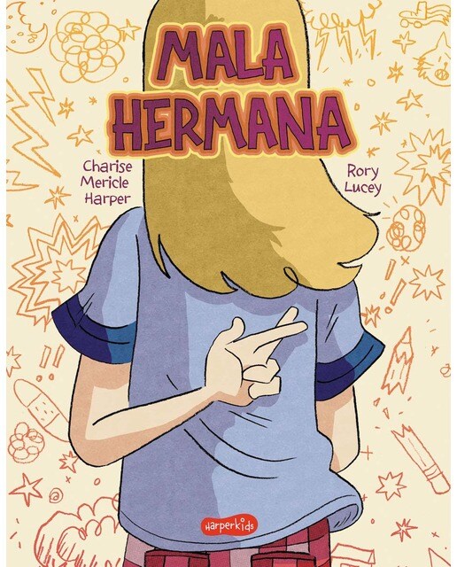 Mala hermana. ¿Qué significa ser una buena hermana?