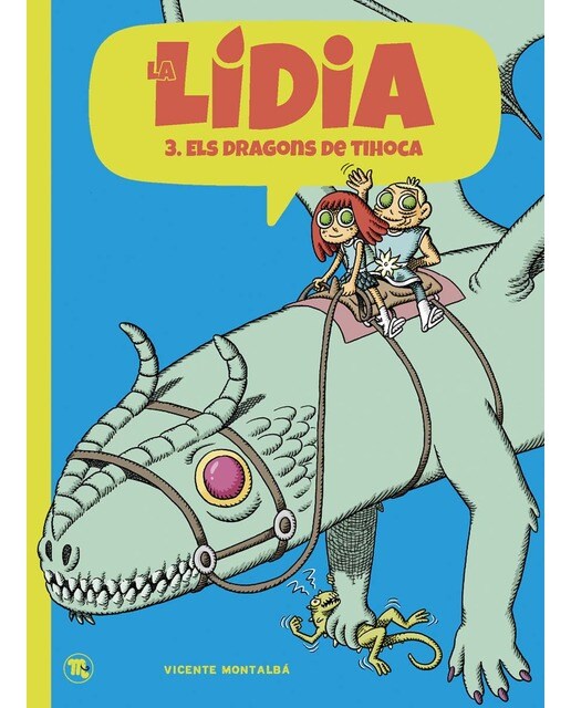 La Lídia i els dragons de Tihoca 1