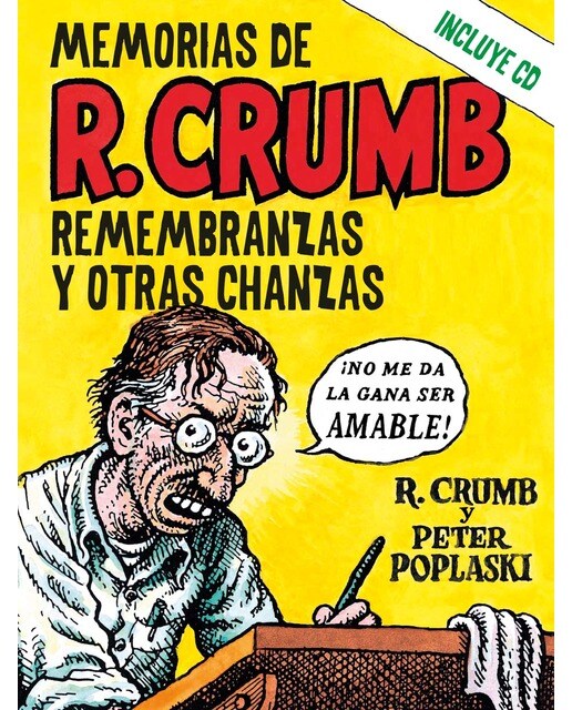 Imagem 0 de Memorias de R. Crumb: Remembranzas y otras chanzas